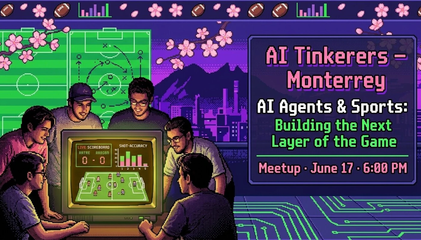(Banner) A retro pixel-art style promotional banner for an 'AI Tinkerers' meetup in Monterrey, featuring a group of people gathered around a classic CRT monitor displaying a sports simulation. Text: AI Tinkerers - Monterrey AI Agents & Sports: Building the Next Layer of the Game Meetup · June 17 · 6:00 PM LIVE SCOREBOARD 0 - 0 SHOT-ACCURACY Retro 8-bit pixel art with a cyberpunk color palette. | Colors: #5c2d91, #00cc66, #ff66cc, #120a2a Note: The image is a promotional graphic designed to advertise a specific meetup event, complete with a title, date, time, and themed background illustration.