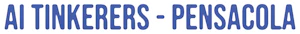 AI Events in Pensacola | AI Tinkerers Meetups 2026