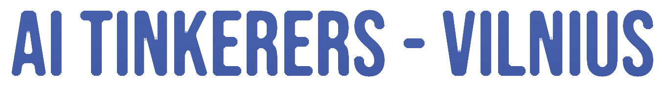 AI Tinkerers - Vilnius