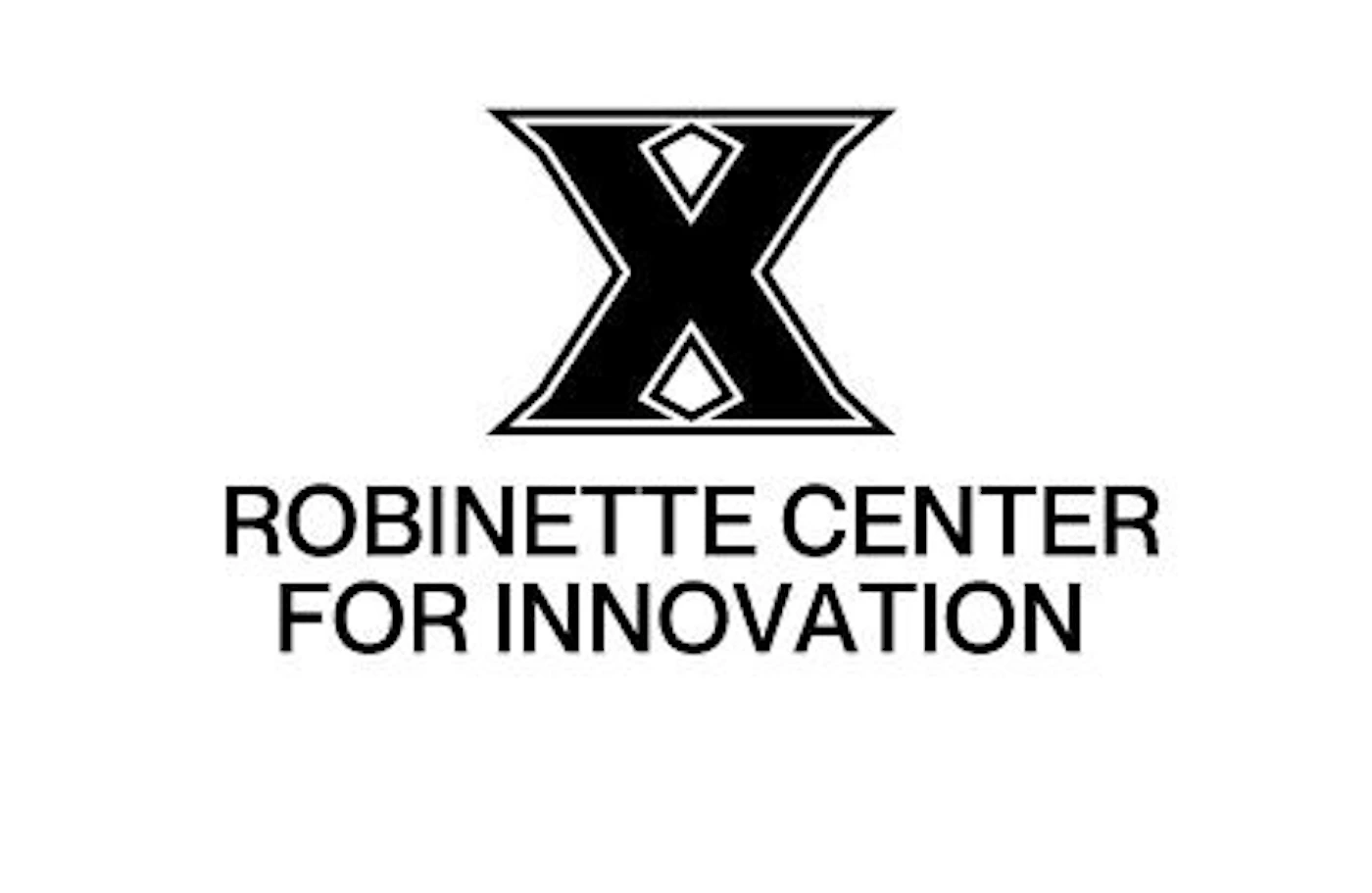 (Logo) A black and white logo featuring a stylized 'X' symbol above the text 'ROBINETTE CENTER FOR INNOVATION'. Text: ROBINETTE CENTER FOR INNOVATION Colors: #000000, #FFFFFF Note: The image clearly functions as a brand identifier, combining a distinctive graphic element with text to represent an organization or entity, which is the primary characteristic of a logo.