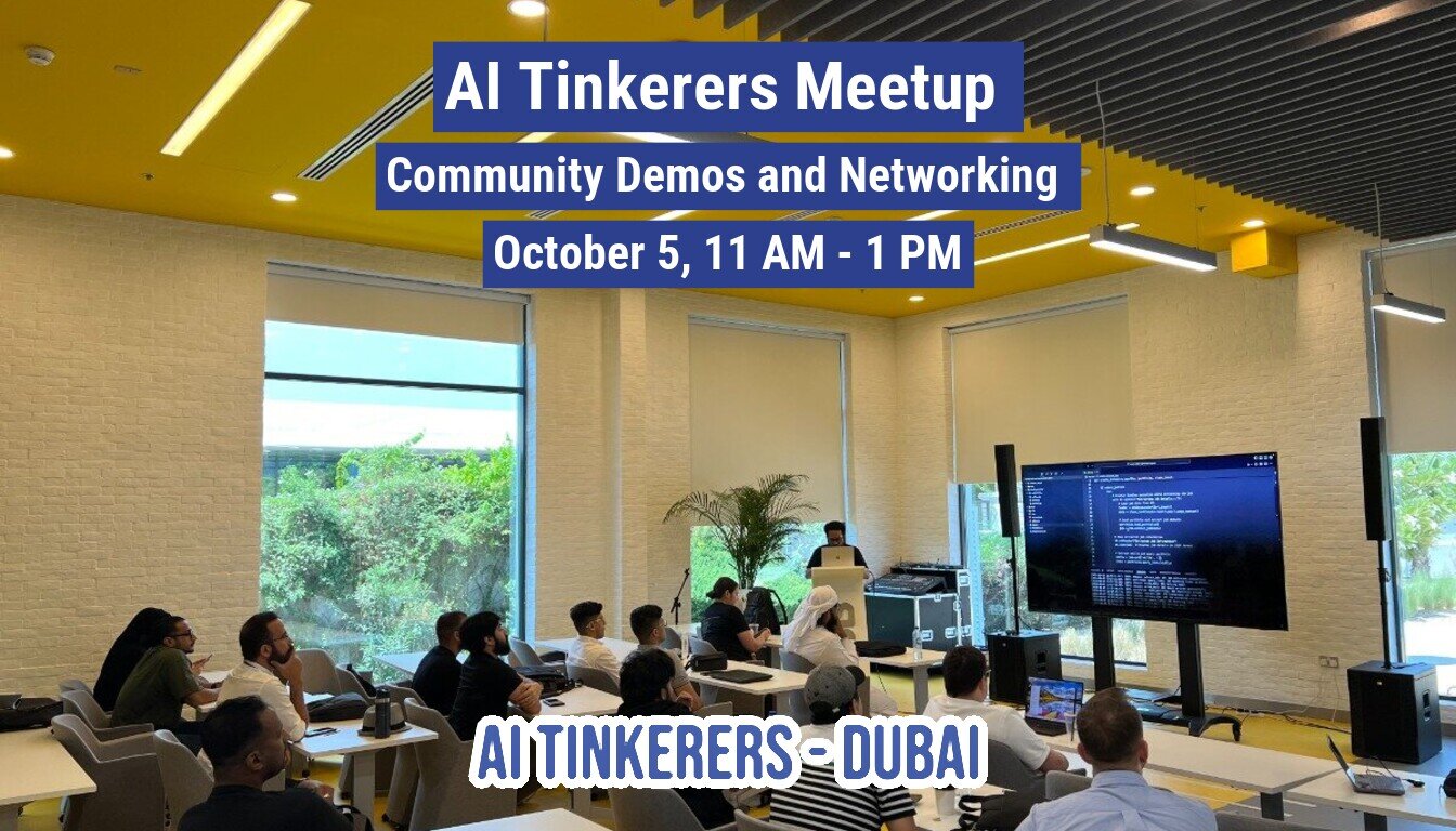 A photo of a meetup or presentation about AI, showing people seated at tables, a speaker at a podium, and a large screen displaying code.. Text: Al Tinkerers Meetup
Community Demos and Networking
October 5, 11 AM - 1 PM
AI TINKERERS - DUBAI