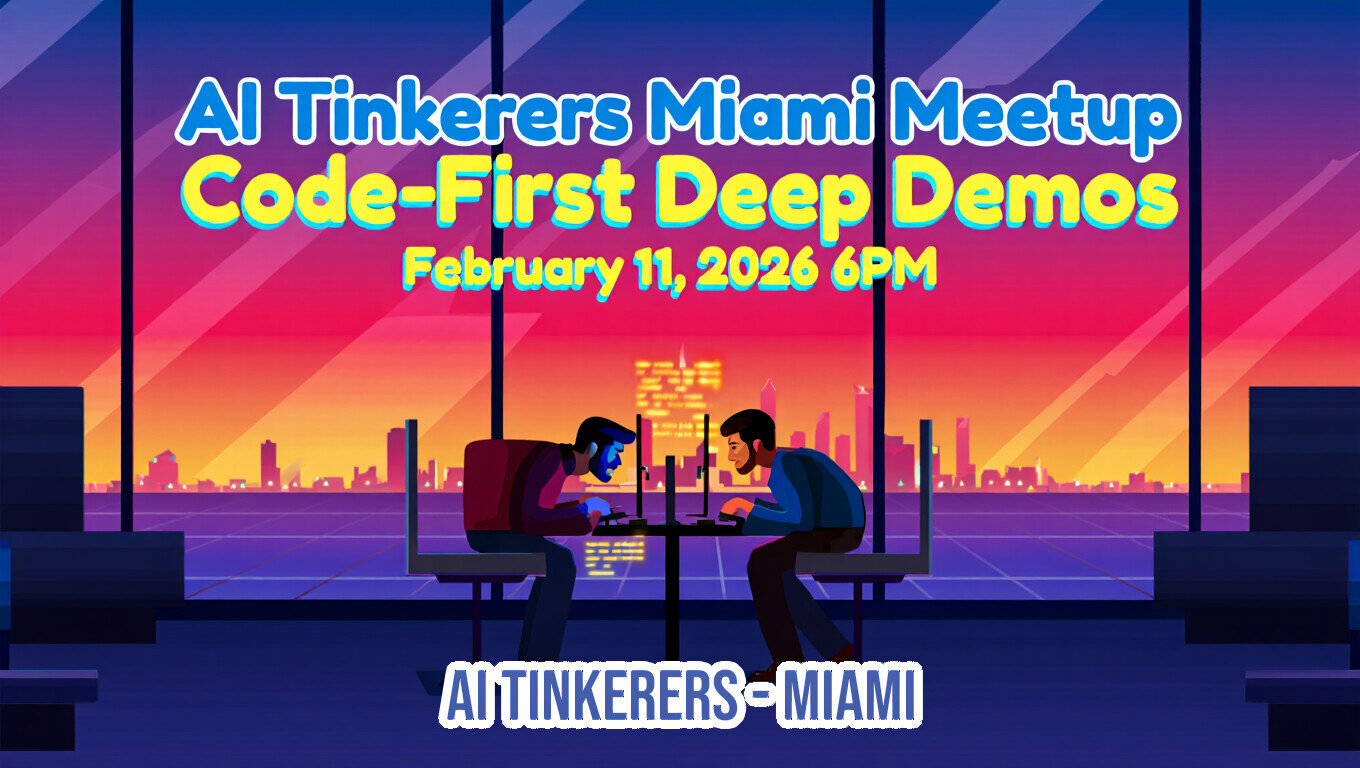 A promotional banner for the 'AI Tinkerers Miami Meetup' featuring a stylized illustration of two men working on laptops in an office setting overlooking a vibrant, retro-style cityscape at dusk.. Text: AI Tinkerers Miami Meetup Code-First Deep Demos February 11, 2026 6PM AI TINKERERS - MIAMI