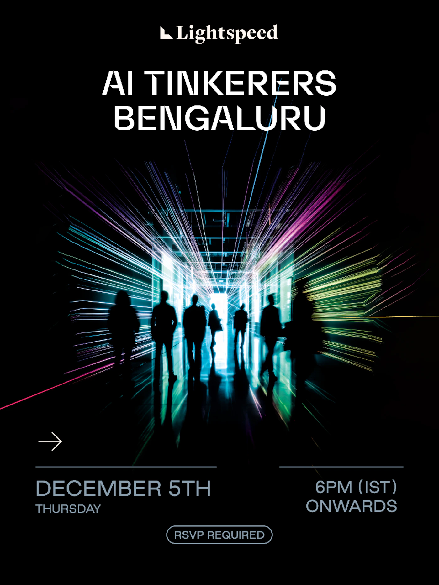 (Banner) This image is a promotional banner for an AI Tinkerer's event in Bengaluru, India, hosted by Lightspeed. Text: Lightspeed AI TINKERERS BENGALURU DECEMBER 5TH THURSDAY RSVP REQUIRED 6PM (IST) ONWARDS modern, tech-focused | Colors: #000000, #00FFFF, #9400D3, #ADFF2F Note: The image clearly promotes an event with headline text, date/time information, and a call to RSVP, fitting the characteristics of a banner.
