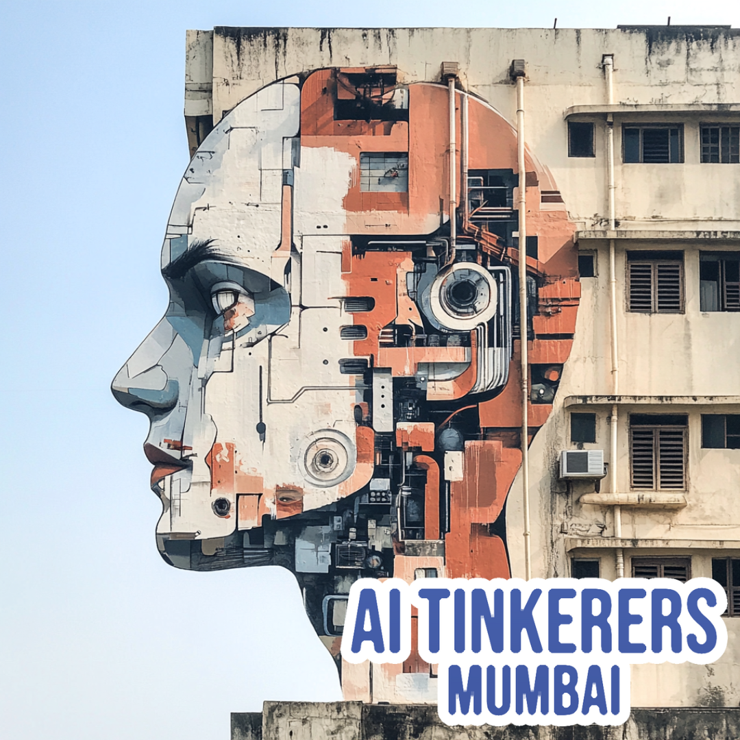 A large mural of a human head in profile view, with internal mechanical and technological components exposed, is painted on the side of a building.  The mural is labeled 'AI Tinkerers Mumbai'.. Text: AI TINKERERS
MUMBAI