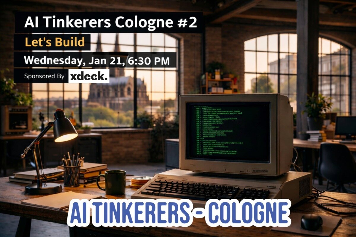 AI Tinkerers Cologne #2: Let's Build
