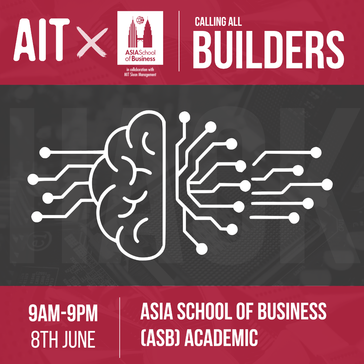This image is a promotional banner for an event hosted by AITx and the Asia School of Business, possibly in collaboration with MIT Sloan Management. The event seems to be targeted towards 'builders'.. Text: AITX
ASIASchool
of Business
in collaboration with
MIT Sloan Management
CALLING ALL
BUILDERS
9AM-9PM
ASIA SCHOOL OF BUSINESS
8TH JUNE
(ASB) ACADEMIC