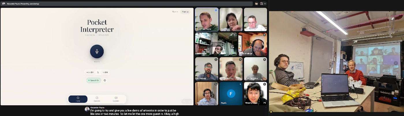 (Other) A composite image showing a screenshot of a remote video presentation for an app called 'Pocket Interpreter' alongside a photo of the physical meeting room. Text: Alexander Payne (Presenting and talking) Sign in Sign up Pocket Interpreter CHINESE - ENGLISH REC Speech On Home History Connect Alexander Payne: I'm going to try and give you a live demo of artworks in order to just be like one or two minutes. So let me let the one more guest in. Okay, a high... Alexander Payne Mimi Chris Mihir Ying Timothy Chau Note: The image is a composite of a digital screenshot of a video conferencing platform and a photograph of a real-world office setting.