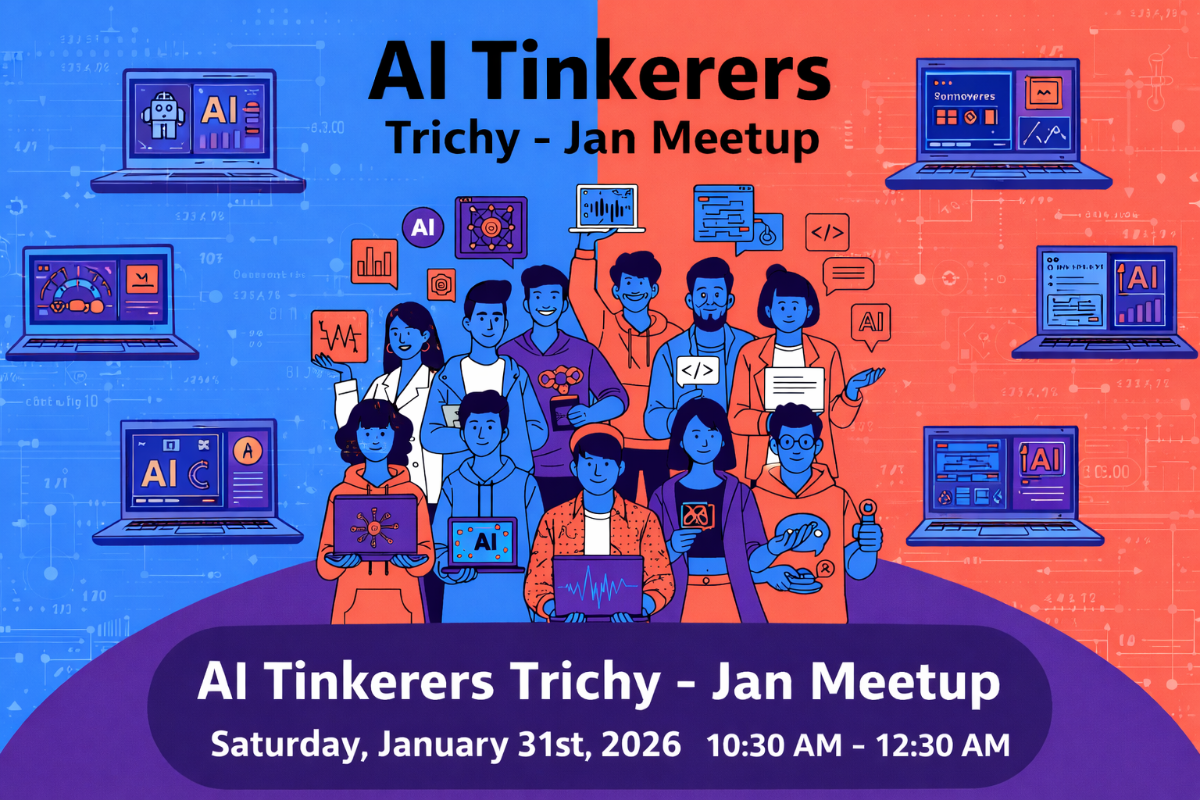 A vibrant digital banner promoting the 'AI Tinkerers Trichy - Jan Meetup,' featuring stylized illustrations of eleven diverse individuals holding laptops and tech icons against a split blue and orange background.. Text: AI Tinkerers Trichy - Jan Meetup AI Tinkerers Trichy - Jan Meetup Saturday, January 31st, 2026 10:30 AM - 12:30 AM