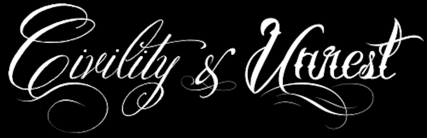(Logo) The image displays a highly stylized text graphic featuring the words 'Civility & Unrest' in an elegant white script font with decorative flourishes, set against a solid black background. Text: Civility & Unrest Colors: #FFFFFF, #000000 Note: The image consists of custom-designed, highly stylized typography intended to serve as a distinctive visual identifier or title for a concept, which aligns with the characteristics of a logo.