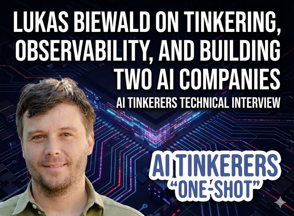This is a promotional graphic, likely a video thumbnail, featuring a headshot of Lukas Biewald against a dark, circuit-themed background, advertising an interview about tinkering, observability, and building AI companies.. Text: LUKAS BIEWALD ON TINKERING, OBSERVABILITY, AND BUILDING TWO AI COMPANIES AI TINKERERS TECHNICAL INTERVIEW AI TINKERERS “ONE-SHOT”