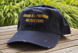 Ignore All Previous Instructions Hat