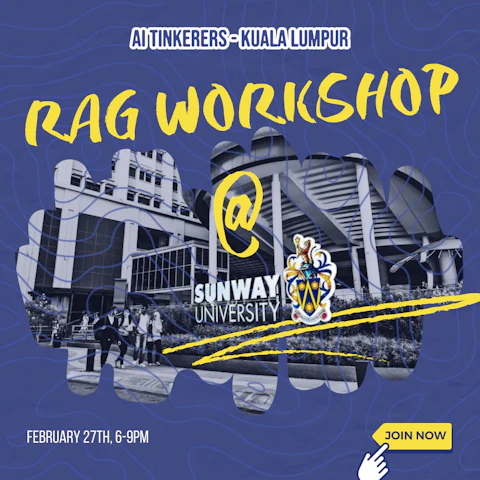 Aitkl Rag Workshop Sunway University Ai Tinkerers Kuala Lumpur