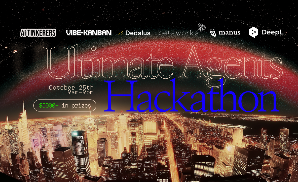 A promotional banner for the 'Ultimate Agents Hackathon,' featuring event details and sponsor logos overlaid on a dramatic, high-contrast nighttime cityscape under a starry sky with a glowing red arc.. Text: AITINKERERS VIBE-KANBAN Dedalus betaworks manus DeepL Ultimate Agents Hackathon October 25th 9am–9pm $5000+ in prizes