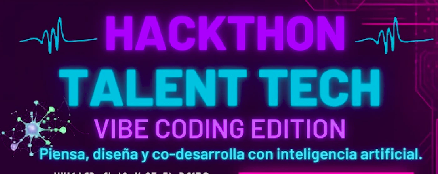 (Banner) A dark, neon-themed promotional banner advertising the 'Hackathon Talent Tech Vibe Coding Edition' event, featuring bold purple and cyan glow text against a background with circuit board patterns. Text: HACKTHON TALENT TECH VIBE CODING EDITION Piensa, diseña y co-desarrolla con inteligencia artificial. [unreadable] Retro-futuristic, high-contrast, neon glow effect. | Colors: #9900FF, #00FFFF, #1A0033 Note: The image is a structured, visually striking graphic designed specifically for promotion or advertisement of an event (a hackathon), fitting the definition of a banner.