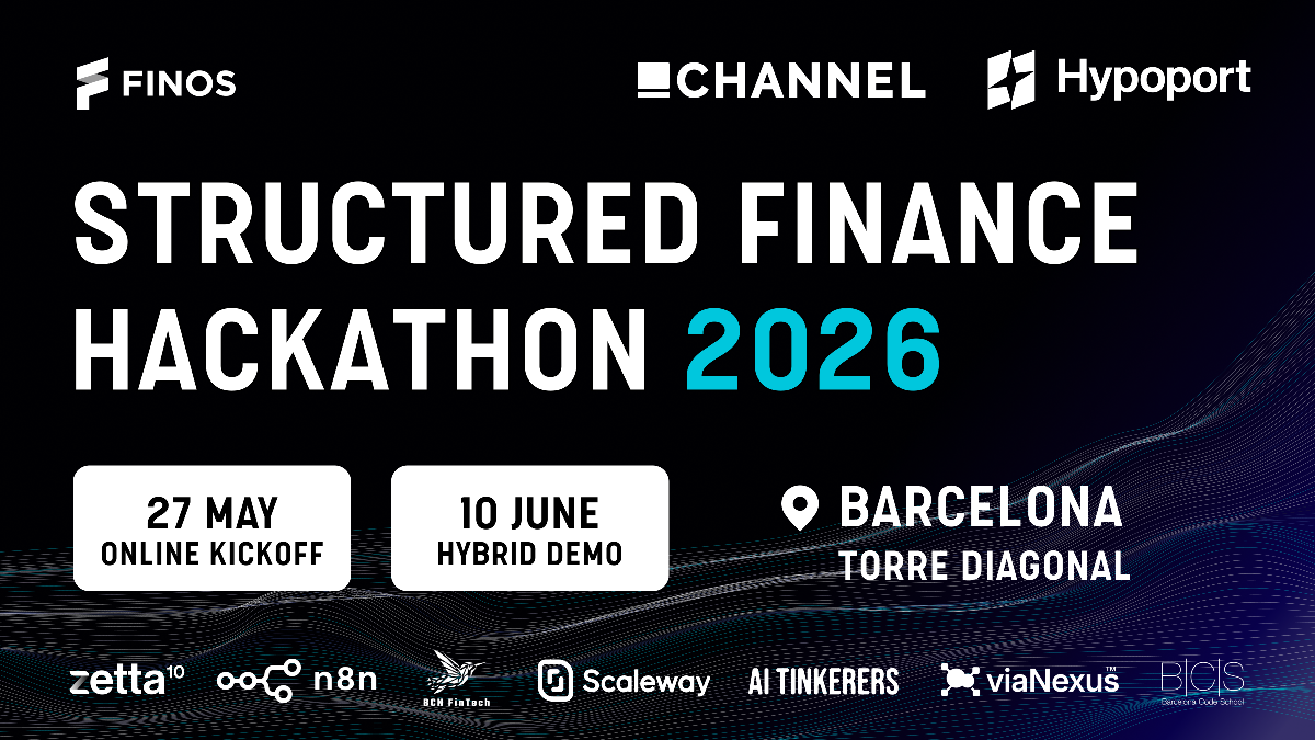 A promotional banner for the Structured Finance Hackathon 2026, displaying event details, dates, location, and sponsor logos on a dark, abstract digital background.. Text: FINOS CHANNEL Hypoport STRUCTURED FINANCE HACKATHON 2026 27 MAY ONLINE KICKOFF 10 JUNE HYBRID DEMO BARCELONA TORRE DIAGONAL zetta10 n8n BCN FinTech Scaleway AI TINKERERS viaNexus BCS Barcelona Code School