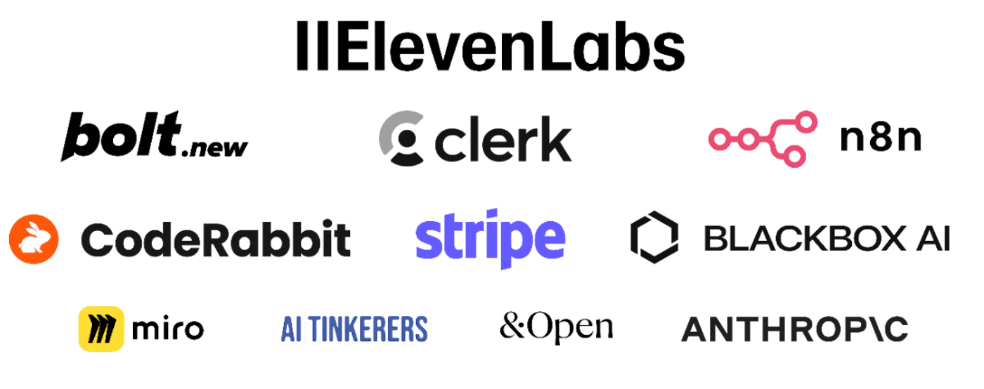 (Logo) This image displays a collection of twelve corporate logos arranged in three rows against a solid black background, featuring prominent tech companies and startups. Text: bolt clerk n8n CodeRabbit stripe BLACKBOX AI W AI TINKERERS &Open ANTHROPIC Colors: #000000, #FFFFFF, #5A4AF0, #FF6699, #FF6600, #FFCC00 Note: The image is a compilation of multiple stylized brand marks and wordmarks used to represent various companies, which is the definition of a collection of logos.