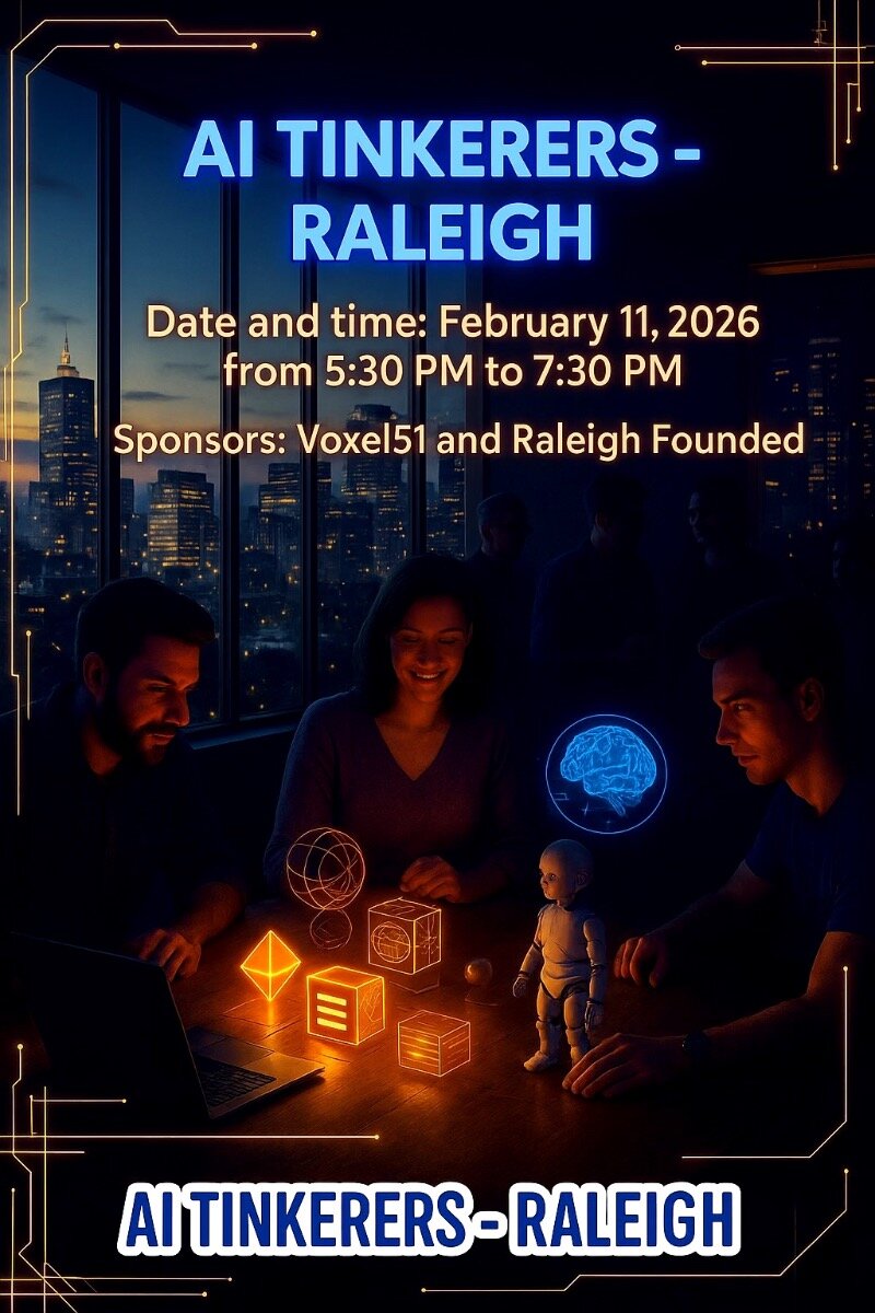A promotional banner for an event called 'AI TINKERERS - RALEIGH,' featuring event details overlaid on a dark, futuristic image of people collaborating around glowing technological objects in front of a city skyline at night.. Text: AI TINKERERS - RALEIGH
Date and time: February 11, 2026
from 5:30 PM to 7:30 PM
Sponsors: Voxel51 and Raleigh Founded
AI TINKERERS - RALEIGH