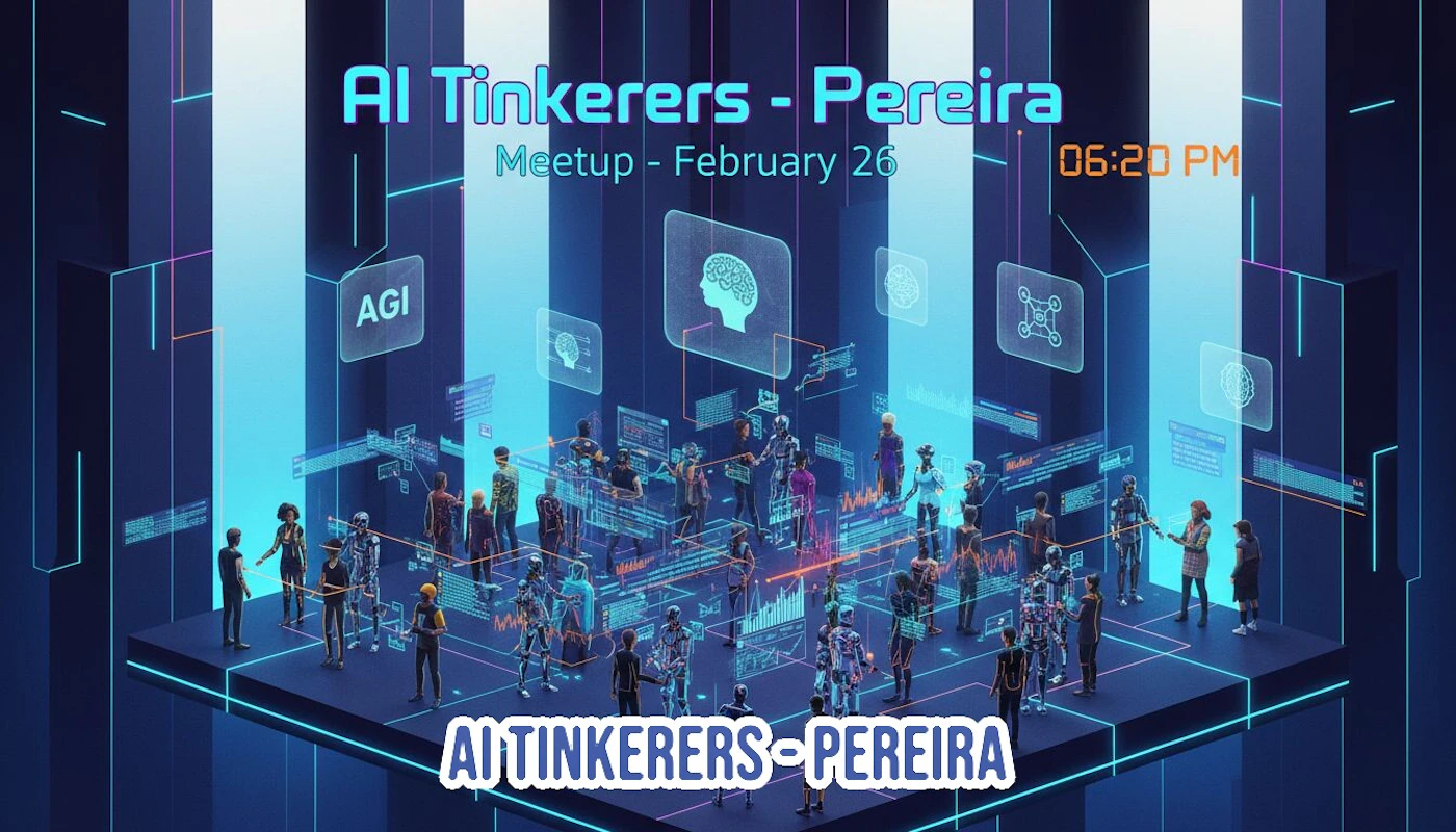 (Banner) A promotional graphic for an 'AI Tinkerers - Pereira' meetup, featuring stylized white text overlaid on a futuristic, neon-blue digital illustration of numerous human and robotic avatars gathered on a holographic data platform. Text: AI Tinkerers - Pereira Meetup - February 26 06:20 PM AGI AI TINKERERS - PEREIRA Futuristic, high-tech, neon, digital. | Colors: #00FFFF, #FFFFFF, #191970 Note: The image is designed primarily to convey event information (title, date, time) using large, prominent text set against an elaborate, digitally rendered background, fitting the purpose of a promotional banner or slide.