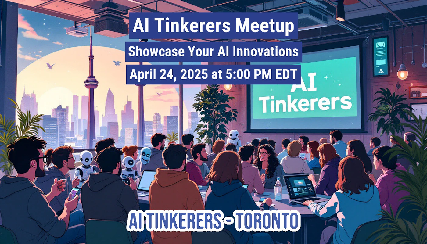 (Illustration) The image is an illustration advertising an AI Tinkerers Meetup in Toronto. It features a group of people and robots attending a presentation in front of a screen showing the words 'AI Tinkerers'. Text: AI Tinkerers Meetup Showcase Your Al Innovations April 24, 2025 at 5:00 PM EDT I Tinkerers AI TINKERERS TORONTO flat | Colors: #293481, #72b6e2, #81e0c0 Note: The image is a stylized drawing with distinct art style, not a photograph. It promotes an event, but does so with a distinct illustrative style, making it an illustration rather than a banner.