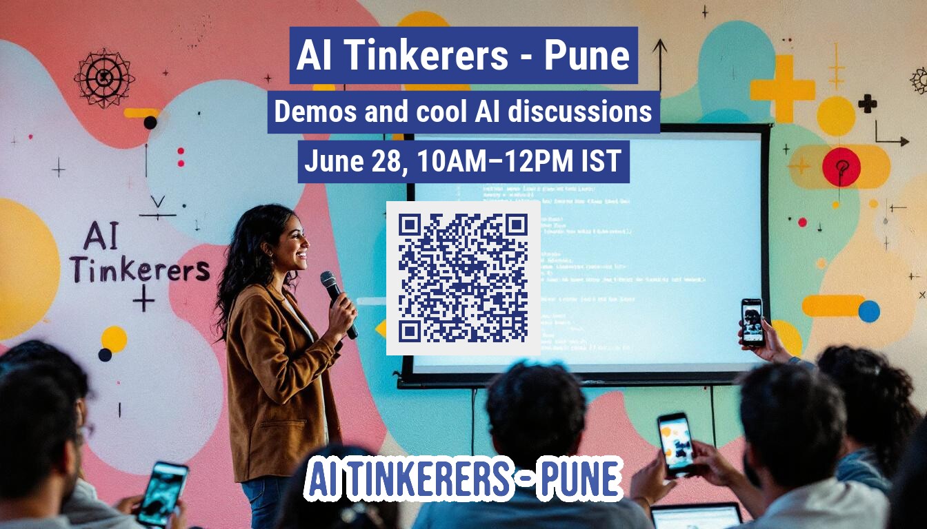 The image depicts an event or workshop, likely related to AI, featuring a woman speaking into a microphone in front of a projector screen displaying a QR code and code. The background is a wall with abstract shapes and scientific doodles, and there are prominent text overlays promoting an event.. Text: AI Tinkerers - Pune
Demos and cool AI discussions
June 28, 10AM–12PM IST
AI Tinkerers
AI TINKERERS-PUNE