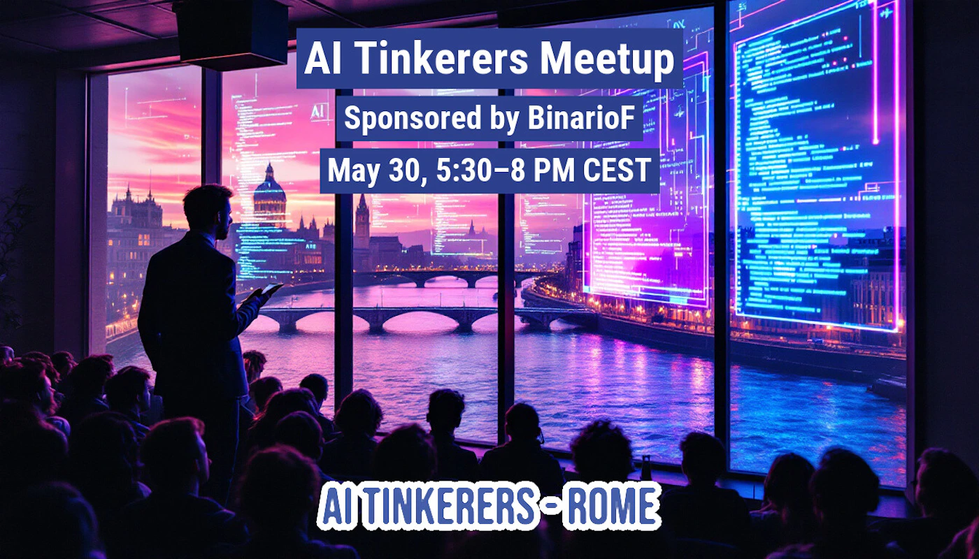 (Banner) This image is a promotional banner for an AI Tinkerers Meetup. It shows a speaker addressing an audience with a cityscape and code-like visuals in the background. Text: AI Tinkerers Meetup A Sponsored by BinarioF May 30, 5:30-8 PM CEST AI TINKERERS ROME Modern, bold | Colors: #000080, #FFFFFF, #800080 Note: The image contains text promoting an event and is designed for advertising purposes, which aligns with the definition of a banner.