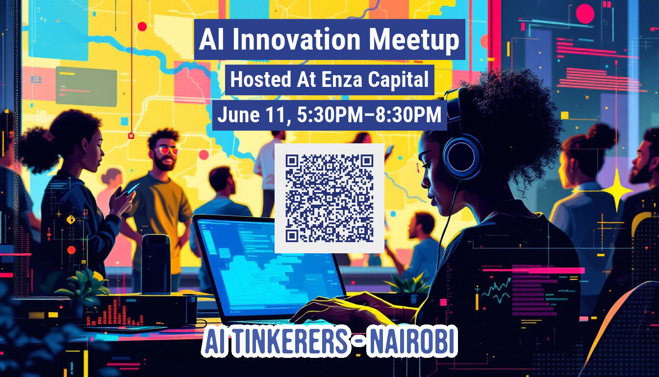 This image is a promotional illustration for an AI Innovation Meetup. It features text advertising the event, a QR code, and an illustration of people in a tech-focused environment.. Text: AI Innovation Meetup
Hosted At Enza Capital
June 11, 5:30PM-8:30PM
AI TINKERERS-NAIROBI